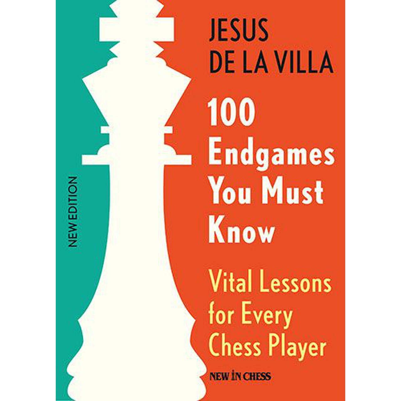 100 Endgames You Must Know | Jesús de la Villa